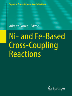 cover image of Ni- and Fe-Based Cross-Coupling Reactions